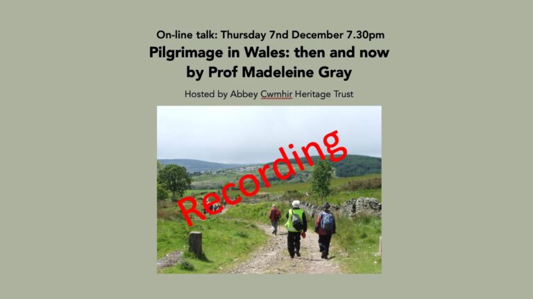 On-line talk Pilgrimage in Wales: then and now